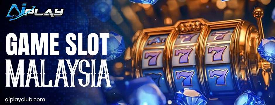 game slot Malaysia