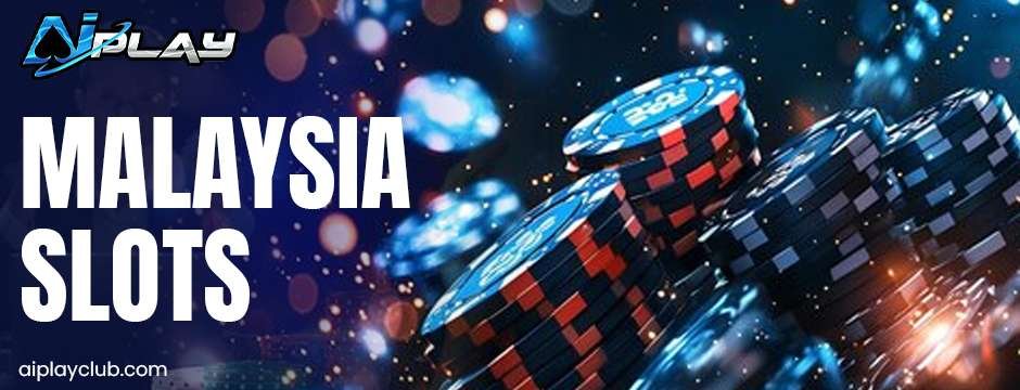 Malaysia slots
