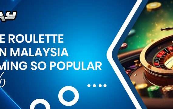 Why live roulette online in Malaysia is Becoming So Popular in 2026